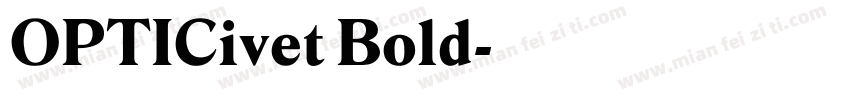 OPTICivet Bold字体转换